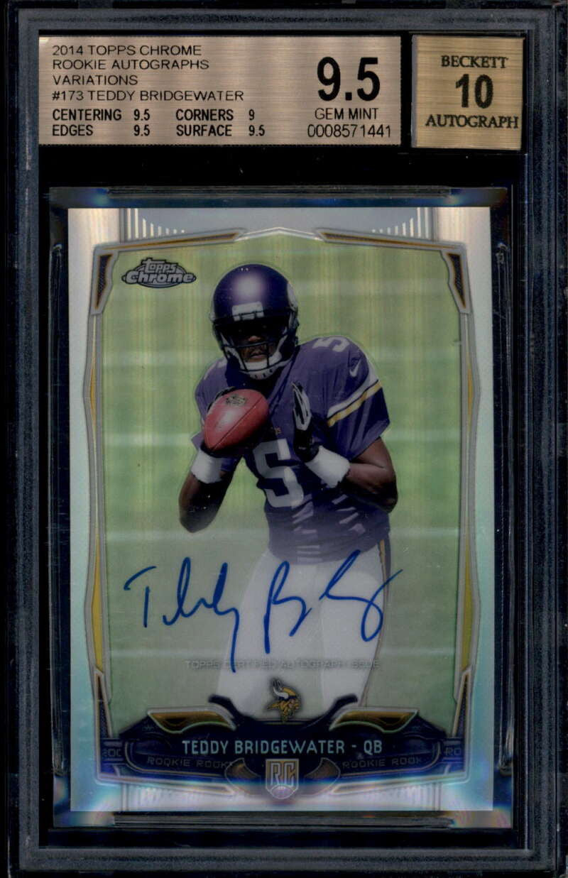2014 Topps Chrome Autographs Variation 173 Teddy Bridgewater RC Auto /75 BGS 9.5