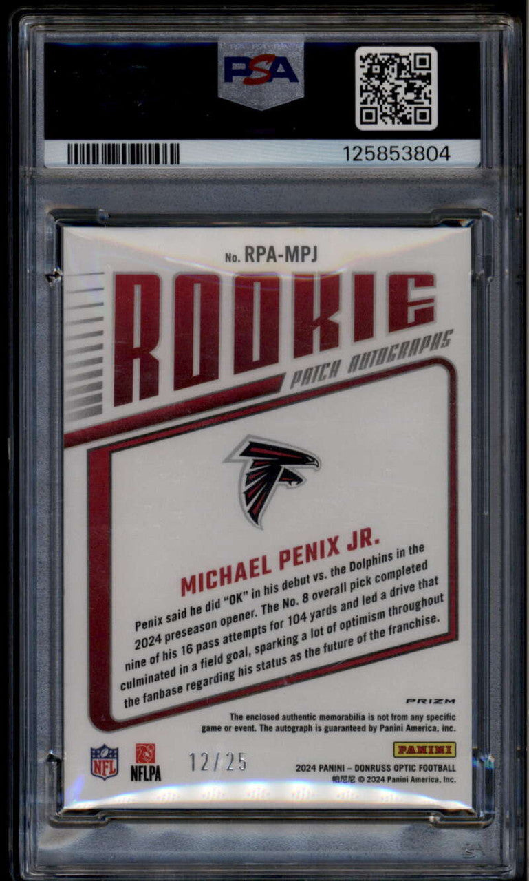 SOLD 185738 2024 Donruss Optic Rookie Autographs Michael Penix Jr. RC Patch Auto 12/25 PSA 9