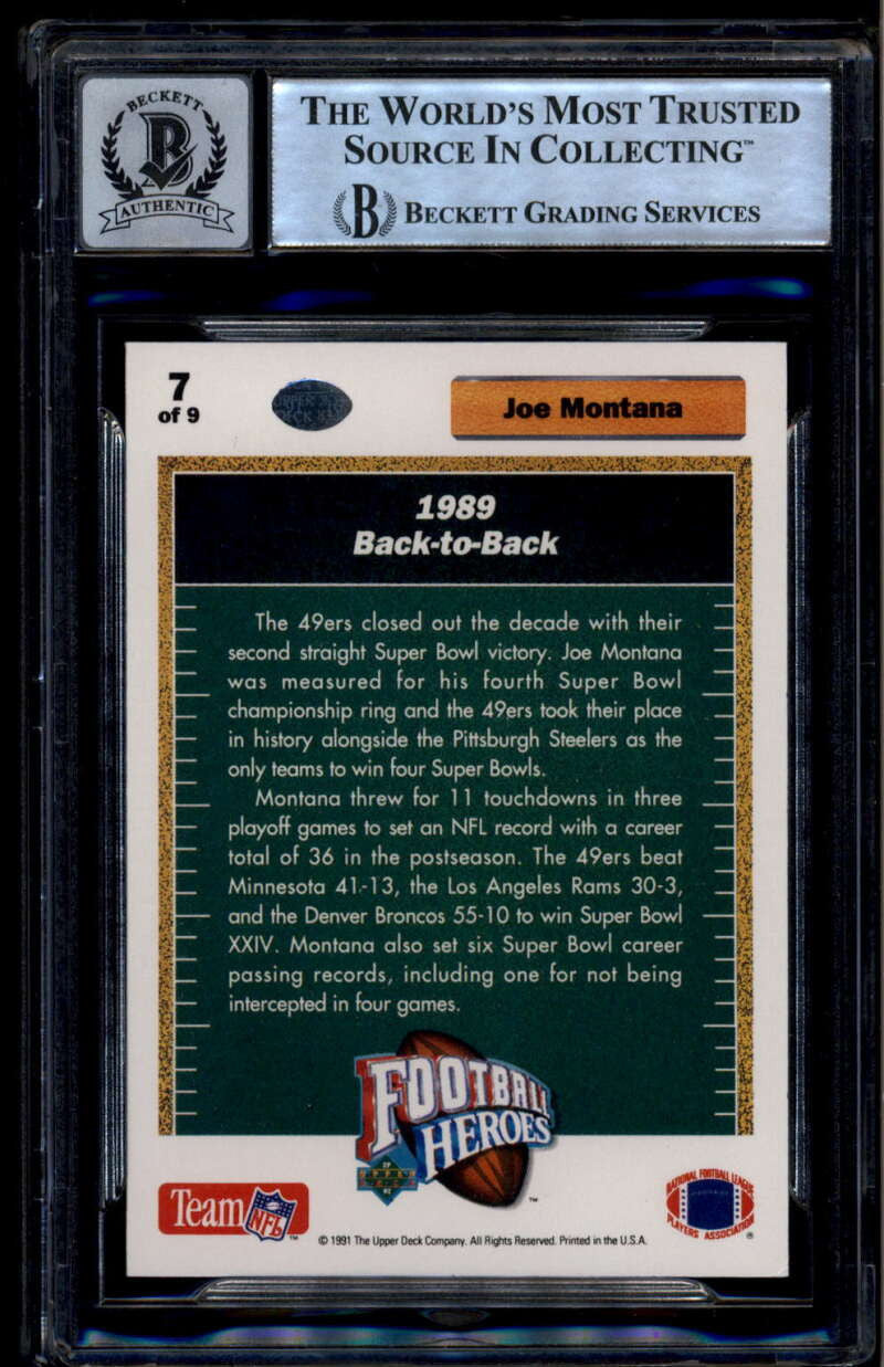 1991 UD Heroes 7 Joe Montana 1989 Back-to-Back BAS Beckett Authentic Auto 10