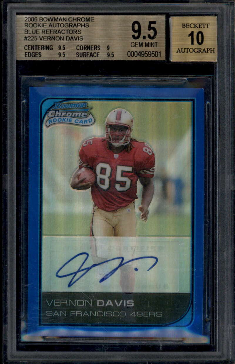 SOLD 185757 2006 Bowman Chrome Autographs Blue Refractor Vernon Davis RC Auto 59/75 BGS 9.5