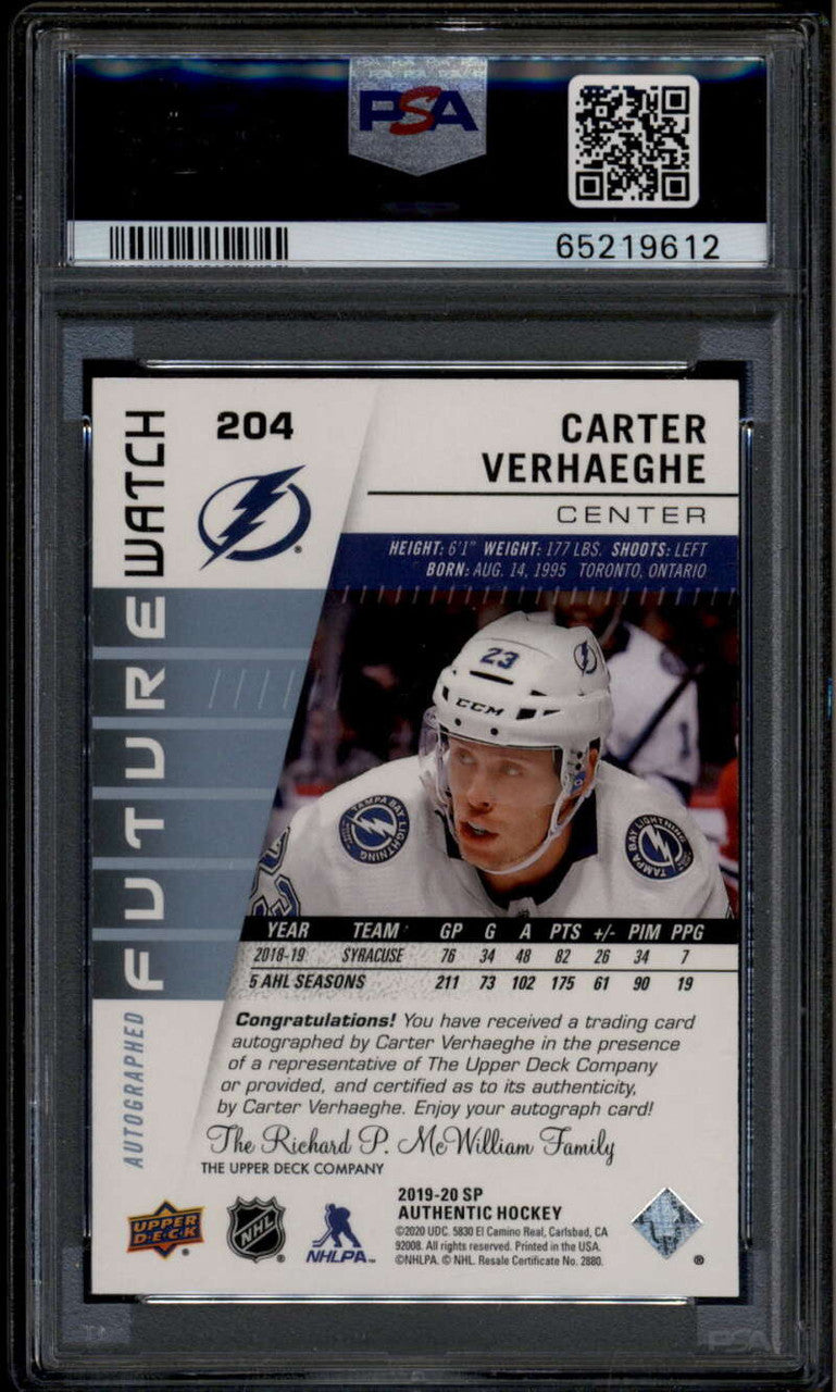 2019-20 SP Authentic 204 Carter Verhaeghe RC Auto 354/999 Future Watch PSA 10