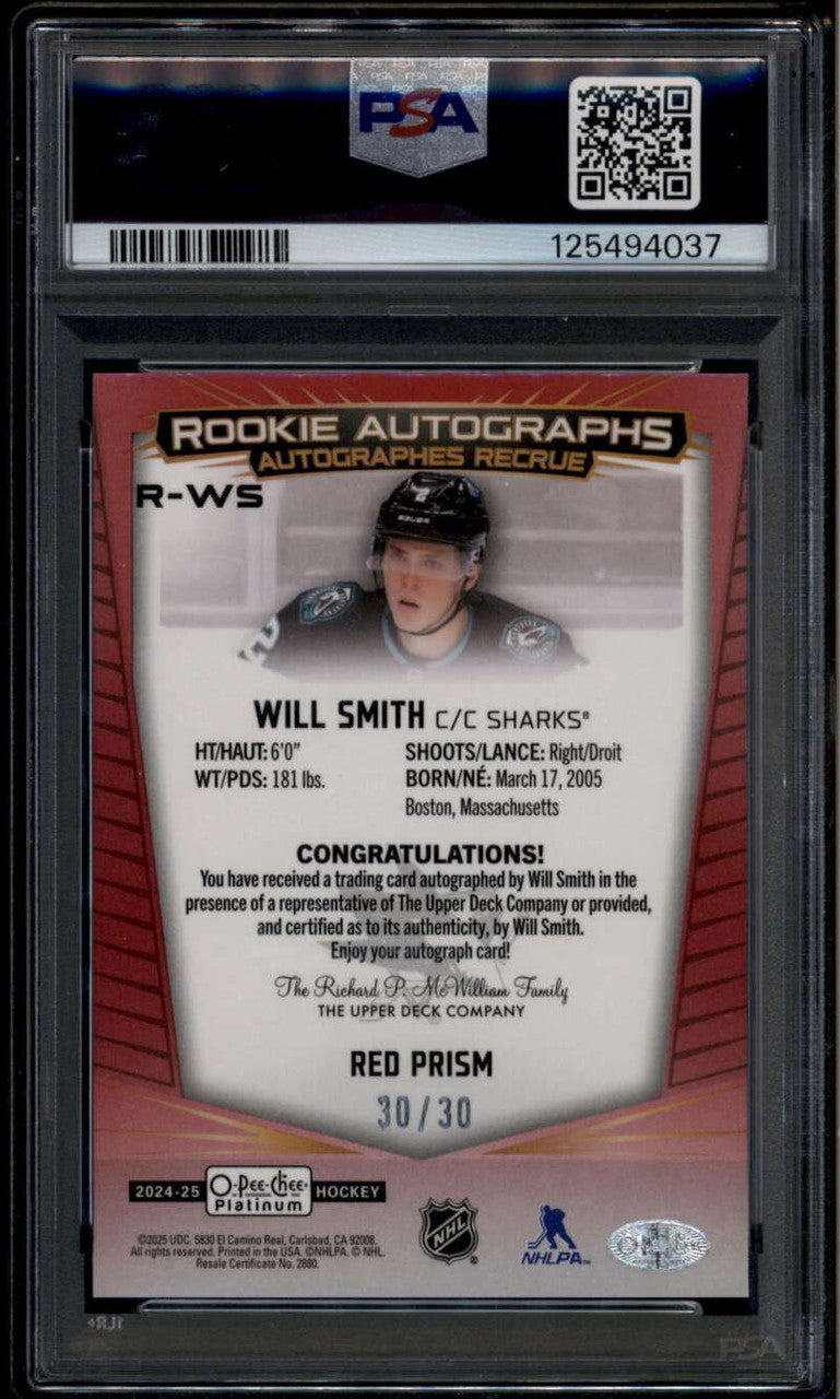 2024-25 O-Pee-Chee Platinum Autographs Red Prism Will Smith RC Auto 30/30 PSA 9