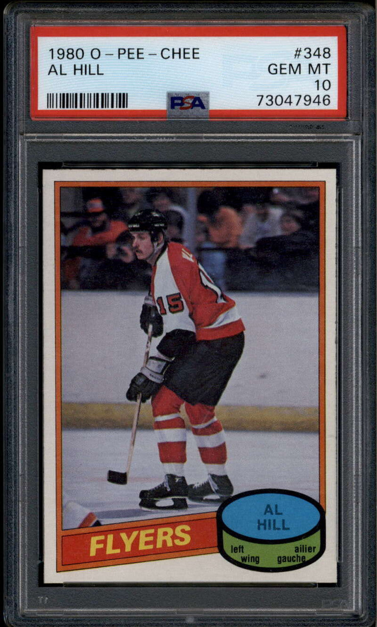 1980-81 O-Pee-Chee 348 Al Hill PSA 10 GEM MT POP 8