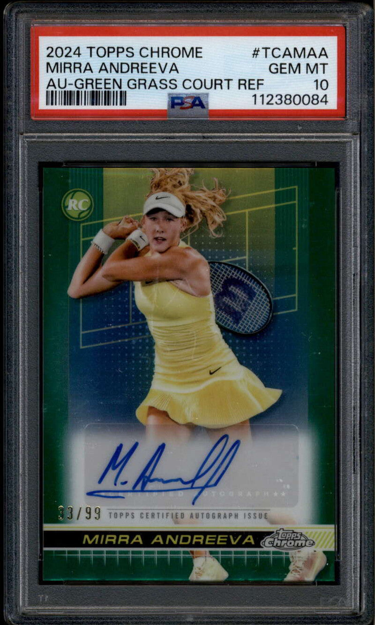 SOLD 185988 2024 Topps Chrome Autographs Green Refractor Mirra Andreeva RC Auto 33/99 PSA 10