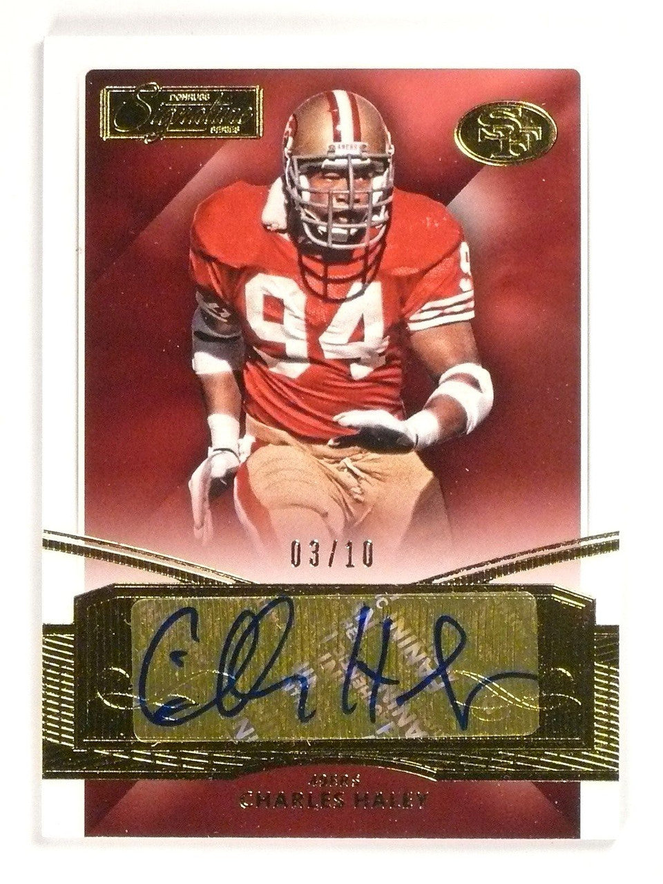 DELETE 9607 2015 Donruss Signature Charles Haley Gold Autograph Auto #D03/10 #86