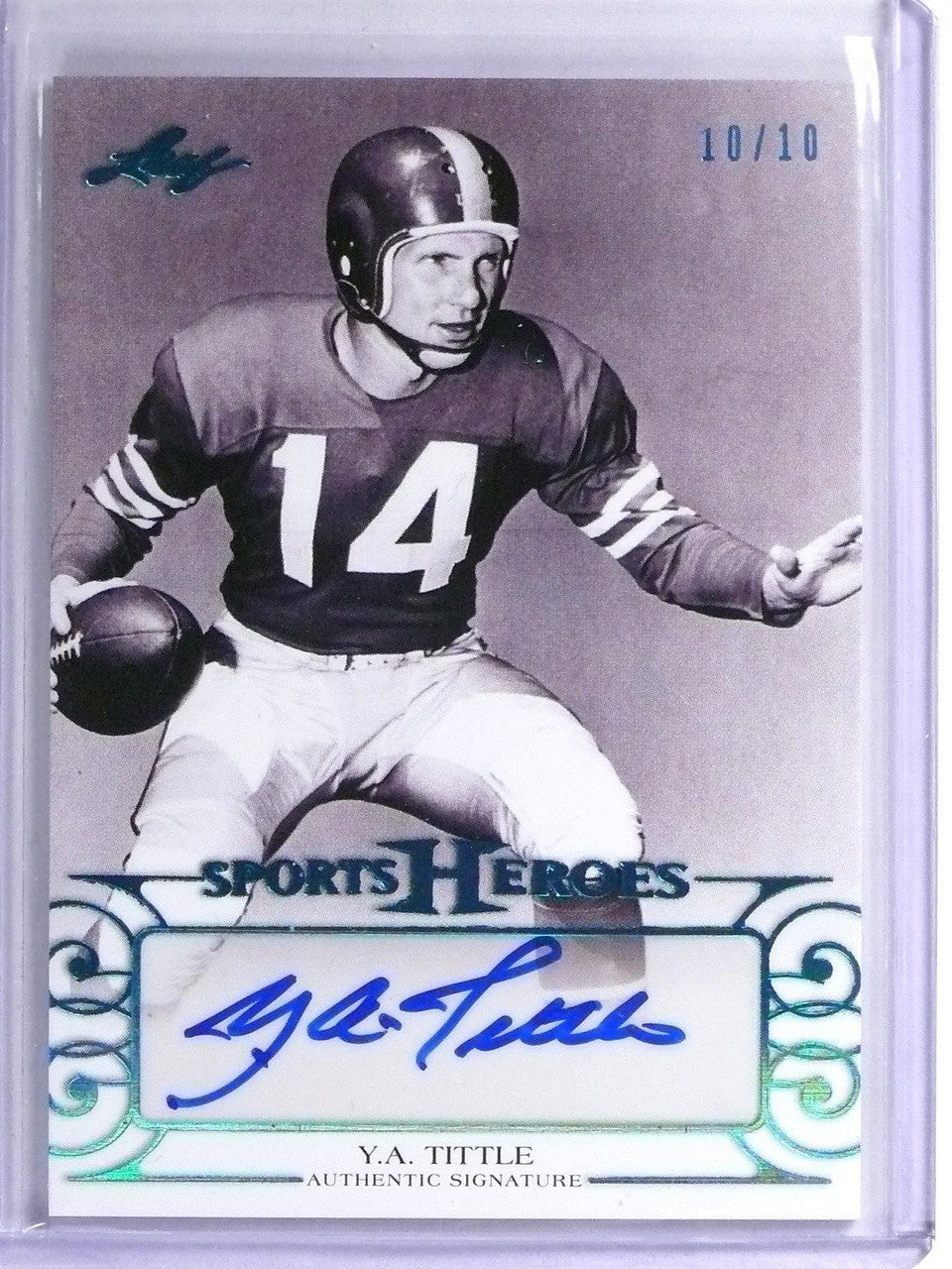 DELETE 11484 2016 Leaf Sports Heroes Y.A. Tittle autograph auto #D10/10 #BA-YAT