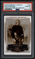 2008 Donruss Classics Timeless Tributes Bronze 102 Knute Rockne 61/250 PSA 10