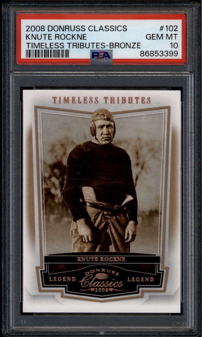 2008 Donruss Classics Timeless Tributes Bronze 102 Knute Rockne 61/250 PSA 10