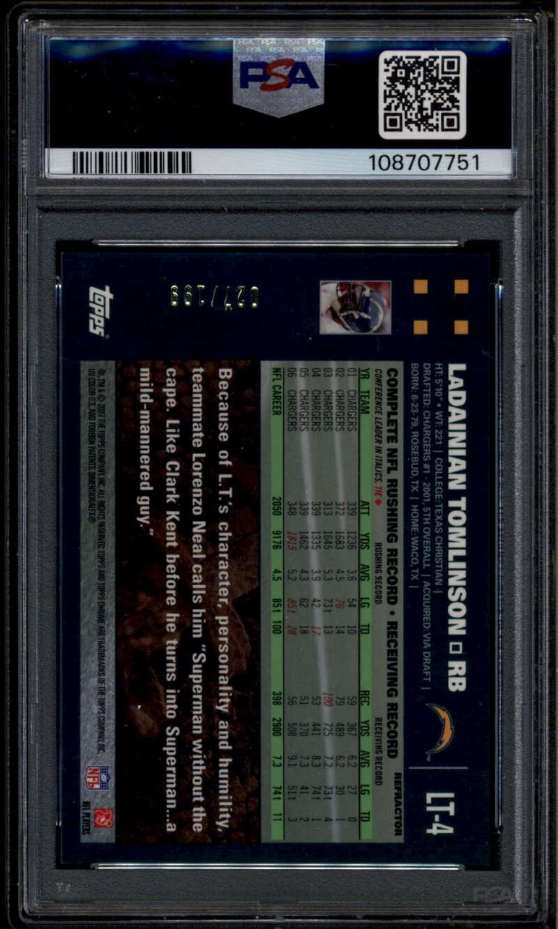 2007 Topps Chrome LaDainian Tomlinson Variation Refractor lt4 TD 4 27/199 PSA 9
