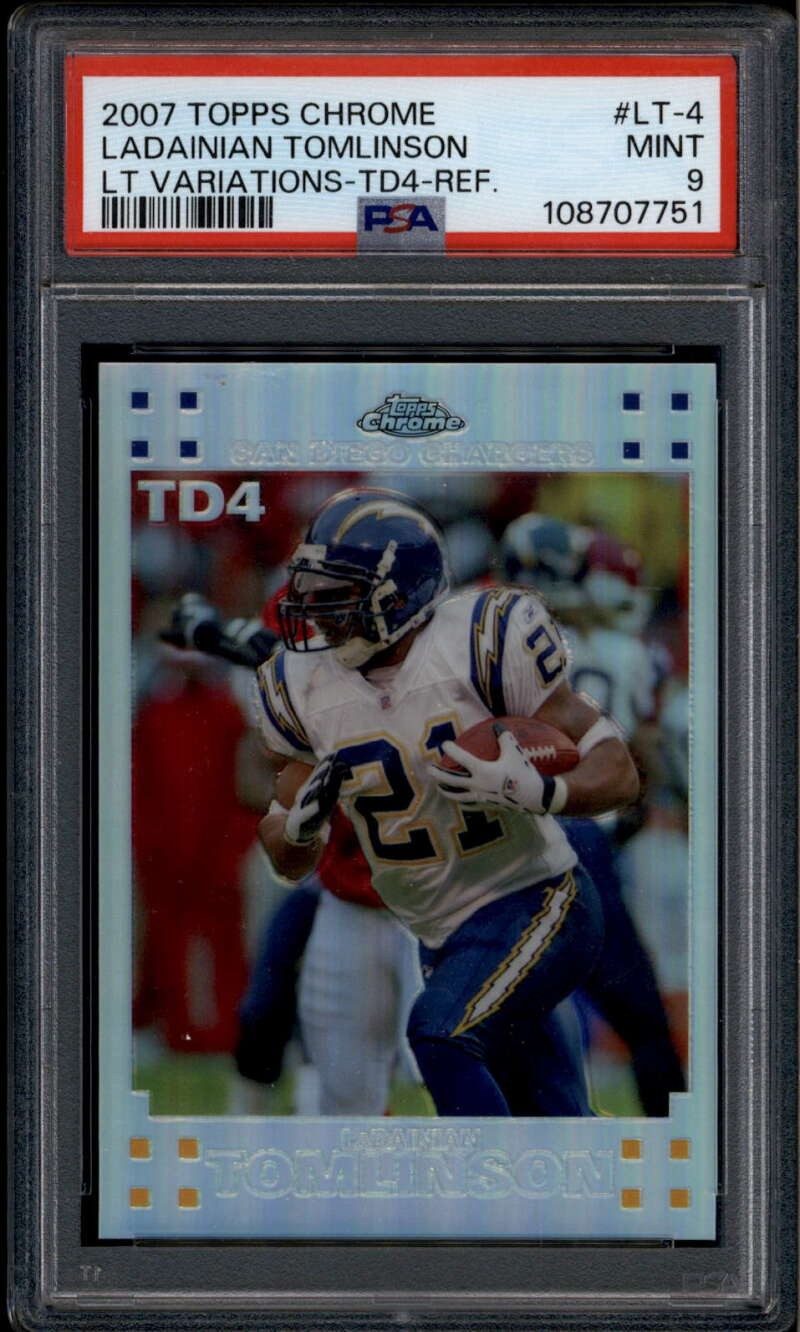 2007 Topps Chrome LaDainian Tomlinson Variation Refractor lt4 TD 4 27/199 PSA 9